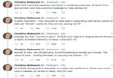 Christina Wolbrecht @C_Wolbrecht 24h often lack training & capacity, and result in troubling outcomes. At same time economists note that a central challenge to male workers 8/ Christina Wolbrecht @C_Wolbrecht 24h is skills mismatch - men reluctant to take jobs in expanding care sector, partly bc jobs are "female", partly bc they are low paying, low 9/ 28 t60 7.5K Christina Wolbrecht @C_Wolbrecht 24h prestige (bc their "women's jobs"). IN SUM your rigid and illogical sexual division of labor, & related hierarchy of value, hurts both 10/ 43 t 873 9.6K Christina Wolbrecht @C_Wolbrecht 24h women & men, the US economy, & the flourishing of society as a whole. The value of work - holding the baby or carrying the mother 11/ 19t790 9.1K Christina Wolbrecht @C_Wolbrecht 24h should be recognized & rewarded, no matter who performs it. Given how much care is needed, all hands on deck. /end for now 161 t 792 10