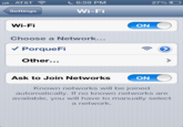 AT&T 6:59 PM 27% D Settings Wi-Fi Wi-Fi ON Choose a Network... V PorqueFi Other... Ask to Join Networks ON Known networks will be joined automatically. If no known networks are available, you will have to manually select a network.