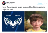 Gay Hooters @Gayhooters Follow New Seahawks logo lookin like Spongebob pajama kid