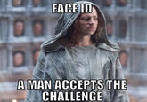 FACE ID AMAN ACCEPTS THE CHALLENGE