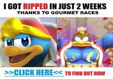 I GOT RIPPED IN JUST 2 WEEKS THANKS TO GOURMET RACES >>CLICK HERE<< TO FIND OUT HOw