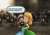 I Like Princess Amber ! but This is Sparta !!!!