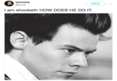 veronica @kiwiver Follow l am shooketh HOW DOES HE DO IT.