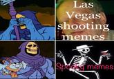 Las Vegas shooting memes Spooky memes