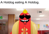 A Hotdog eating A Hotdog 0