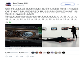 "It's real.":http://www.pcgamer.com/telltales-batman-features-real-image-of-assassinated-russian-diplomat/

!https://cdn.mos.cms.futurecdn.net/QsNd6ydxuGXUFQx7DYy9WG-650-80.jpg!