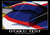 OTAKU TEST Guess the character