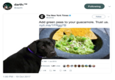 darth:TM @darth Following The New York Times . @nytimes Follow Add green peas to your guacamole. Trust us. nyti.ms/1FRgg7B ine New York Times 51 AM -1 Jul 2015 9 Retweets 1,261 Likese 1:00 PM-19 Oct 2017