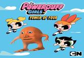 orange lad power puff girl the A CARTOON NETWORK ORIGINAL POWEROUR GIRIS POWER OF FOUR CN