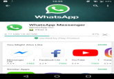 10:59 WhatsApp WhatsApp Messenger WhatsApp Inc. 3 PEGI 3 8.77 MB/18.40 MB 47% Verified by Play Protect You Might Also Like MORE Facebook Lite YouTube Messenger Lite : Insta 4.4 ★ FREE 4.2 ★ FREE 4.3 ★ FREE 4.5★ Similar Apps MORE