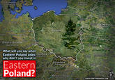 Danmark (Denmark) Lietuva Lithuania) rad Minsk Hamburg Belarus) Poland dayBerlin Deutschland (Germany) Rivne Franklu What will you say when Eastern Poland asks: ropublikstrava why didn't you invest in Slovenskou Easternn Poland? Moldo ve Magyarország (Hungary) wwww.SOMETHINGAWFUL.COM : ー