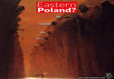 Eastern Poland? in invest you didn't why wwww.SOMETHINGAWFUL.COM E§
