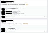 2 hours ago Gonna be the worst birthday imaginable. Like Comment Share am i invited 2 hours ago Like Nobody's invited. about an hour ago Like don't wanna see anyone. about an hour ago Like Write a comment.. 7 hours ago No, no, no. This can't be happening. Like Comment Share whats up? 7 hours ago . Like . Write a comment...