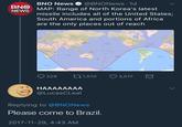 BNO News @BNONews 1d NENG MAP: Range of North Korea's latest missile includes all of the United States; South America and portions of Africa are the only places out of reach 0229 1,510 3,017 @LucasCLeal Replying to @BNONews Please come to Brazil. 2017-11-29, 4:43 AM