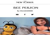 THE NEW YORKER BEE PERSON By @Seinfeld2000