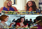 Shoved hisdick down my throat. No Carrie, he tuckeenyour thrussy
