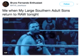 Bruno Fernando Enthusiast @ATVS JakeNazar Follow ) 、/ Me when My Large Southern Adult Sons return to RAW tonight GIF
