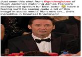 Just seen this shot from @goldenglobes of Hugh Jackman watching James Franco's acceptance speech for best actor have a feeling we'll be seeing quite a bit of this image in social media from now on... (he's incredible in Greatest Showman)!