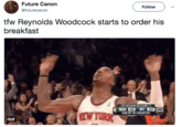 Future Canon @futurecanon Follow tfw Reynolds Woodcock starts to order his breakfast IST ROUIND& GAME2 20 23 EWTURK ENO OF 1ST QUARTER GIF
