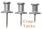 Crap Tacks