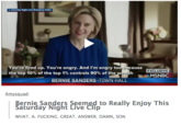 Bernie Sanders Seemed to Really Enjoy This Saturday Night Live Clip Saturday Night Live/Broadway Vides You're fired up. You're angry. And I'm angry too Because the top 10% ofthe top 1% controls 90% of ther- EXCLUSIVE MSNBC BERNIE SANDERS TOWN HALL 4mysquad: ernie Sanders Seemed to Really Enjoy This aturday Night Live Clip WHAT. A. F------. GREAT. ANSWER. DAMN, SON