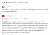 3,375 Retweets 20.1K Likes egowave this is the scariest tweet ive ever seen reading this made me feel like im in the twiight zone briefpaperexpert An update if you will allow me, "ahem It's 2028, your significant other enters the kitchen to drop off something from the freezer downstairs while you are busy preparing some kickass nachos. They kiss you on the cheek and move to the sink to continue helping with the clean up before your guests arrive for your Harry Potter movie night. You can hear the dogs playing in the living room. You take a breath and smile at this beautiful life you've built for yourself, your heart is full.