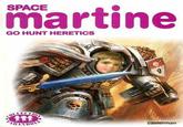 SPACE martine GO HUNT HERETICS casterman