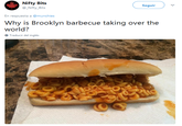Nifty Bits @_Nifty_Bits Seguir En respuesta a @munchies Why is Brooklyn barbecue taking over the world? Traducir del ingles