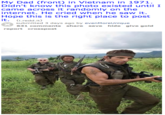 My Dad (front) in Vietnam in 1971. Didn't know this photo existed until I came across it randomly on the internet. He cried when he saw it. Hope this is the right place to post t. (i.redd.it) submitted 3 days ago by evenMoreUnique 631 comments share save hide give gold report crosspost