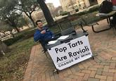 Pop Tarts Are Ravioli CHANGE MY MIND