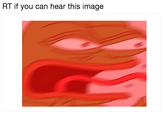 RT if you can hear this image