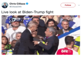 Chris Cillizza Φ @CillizzaCNN Follow Live look at Biden-Trump fight o-0 ARS CHE 0-12 ózIl GIF
