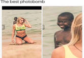 Photobomb captioned as the best photobomb with a black kid checking out a blond women in a bathing suit on the beach.
