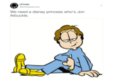 ohnoes @somenewaccount We need a disney princess who's Jon Arbuckle