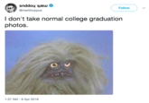 Follow @markhoppus I don't take normal college graduation photos. 1:37 AM -9 Apr 2018