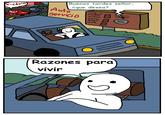 Buenas tardes señor, k-ChoW čque desea? Auto 安8 cekin Razones para vivir