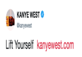 豹. KANYE WEST Φ @kanyewest Lift Yourself kanyewest.com