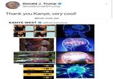 Oh Donald J. Trump @realDonaldTrump Thank you Kanye, very cool! @Small Soviet_Ball KANYE WEST @kanyewest