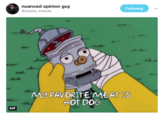 nuanced opinion guy @charles kinbote Following My FAVORITEMEATIS HOt DOG GIF
