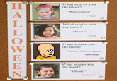 What scares you the most? Werewolves!" -Paul What scares you the most? Sharks Nina What scares you the most? "Petal PatchI Tall Grass Swappers" Bankerboyy2 What scares you the most? Ghosts!" Catherine