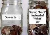 Saying "Nani" Instead of "What" Swear Jar