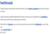 battletoads Popular subject of prank calls to electronics stores, such as best buy, gamestop and wal-mart, started on 4chan. Callers frequently substitute battletoads with other synonyms such as reptilewars and amphibious holocaust to see if the store worker gets the reference WM: Hello this is Quanisha at your local 24-hour Walmart no we do not have Battletoads how may I help you? caller: BATTLETOADS!?!?!? WM: *click*