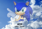 RIP 1991-2013