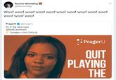 Racism WatchDog @RacismDog Woof woof woof woof woof woof woof woof woof woof woof woof woof PragerU @prageru R.IP the race card. @RealCandaceO I.prageru.com/2nlnjJp PragerU QUIT PLAYING THE
