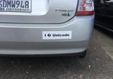 bumper sticker of someone who really has a thing for Unicode