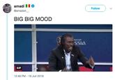 Big Mood amadí Follow @amadoit BIG BIG MOOD LDCU SSia GIF 12:49 PM-19 Jun 2018