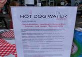HOT DOG WATER UNFILTERED EVENT PRICE $37.99 Keto Compatible - Lose Weight - Increase Brain Function - Look Younger - Increase vitality With the demands of city life and high stress jobs, electrolyte imbalances are all too common these days. We believe Hot Dog Water can help restore the body's homeostasis after an electrolyte imbalance The impressive sodium re-uptake provided after drinking Hot Dog water aids your body's ability to access the calcium channel receptors in your heart Hotdog water is able to achieve multiple outcomes with one drink by cutting the bodies need for caloric intake while increasing its metabolic demand to help you burn weight quickly and efficiently By balancing the state of your body's multicellular organisms, Hot Dog Water helps you achieve max capacity for biological defences so you can fight both infection and disease Hot Dog Water's patented carbohydrate restrictors also trigger autophagy and ant-inflammatory processes Testimonials Great for a post-work-out re-hydrate- and it's holistic! Darren Hunktub: Personal trainer of the Hollywood elite. Hot Dog Water is the NEW coconut water!"- Dr. Cynthia Dringus: Nobel-Prize winning nutritionist Home Brewing Method You can easily make your own Hot Dog Water! Simply visit our website for instructions and the recommended number of infusions. Over 50,000 years ago, long before the first humans ever reached North America, o ma created sive volcanic eruption ound sprine, complete with its own natural filtration system -pristine (aa rock Now known as Hot Dog Water in its absurdity hopes to enicourage critical thinking related to