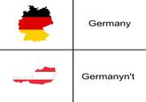 Germany Germanyn't
