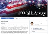 #WalkAway + Join Group More Join this group to post and comment. GROUP BY About This Group The Unsilent Minority 49,889 like this Description The #WalkAway Campaign is a true grassroots movement. It is a video campaign movement, dedicated to sharing the stories of people who can no longer accept the current ideology of liberalism and what the Democratic Party has become. Some left long ago. Many of us have recently been red- pilled". Some here have wanted to leave for some time, but have feared the consequences they might suffer from friends or family if they walk away RECENT GROUP FILES Join #WalkAway on Twitter Libby Albert updated last Thursday This group is here to encourage and support those on the left to walk away from the divisive tenets by allowing people to share their stories, or watch the video testimonies and read the posts of others who have walked away. See More