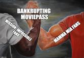 BANKRUPTING MOVIEPASS
